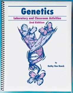 Genetics—Laboratory And Classroom Activities